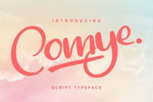 Comye: The Script Font That Elevates Every Campaign