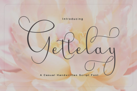 Gettelay: A Script Font That Breathes Life Into Your Creations